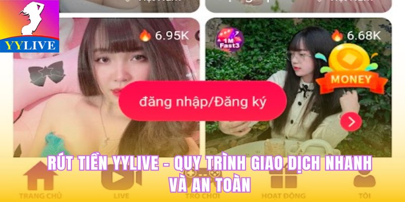 Rút tiền YYlive